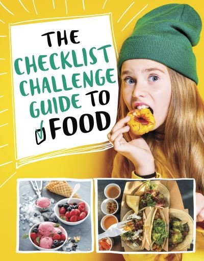 Cover for Blake A. Hoena · The Checklist Challenge Guide to Food - The Checklist Challenge Guide to Life (Innbunden bok) (2023)