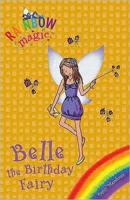 Cover for Daisy Meadows · Rainbow Magic: Belle the Birthday Fairy: Special - Rainbow Magic (Paperback Book) (2016)
