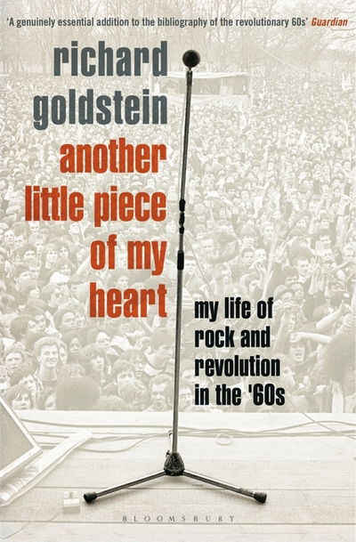 Cover for Richard Goldstein · Another Little Piece of My Heart: My Life of Rock and Revolution in the '60s (Taschenbuch) (2016)