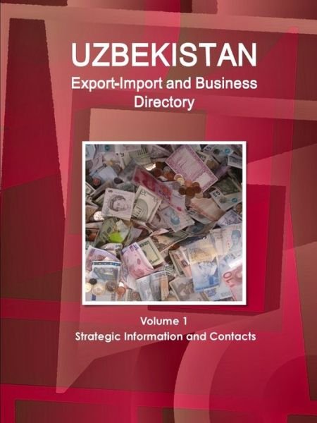 Cover for Ibp Usa · Uzbekistan Export-Import Trade and Business Directory (Paperback Book) (2017)