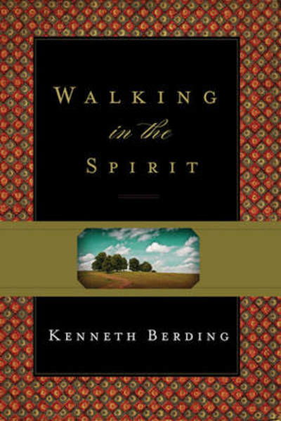 Cover for Kenneth Berding · Walking in the Spirit (Paperback Book) (2011)