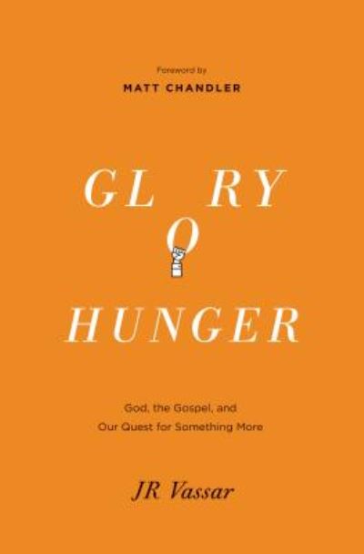 Cover for J.R Vassar · Glory Hunger (N/A) (2015)