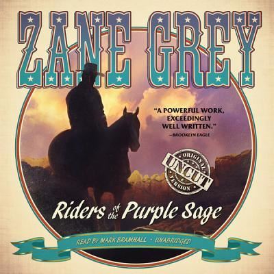 Cover for Zane Grey · Riders of the Purple Sage (CD) (2012)