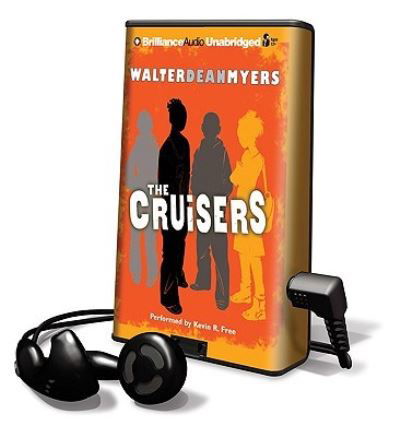 Cover for Walter Dean Myers · The Cruisers Library Edition (DIV) (2010)
