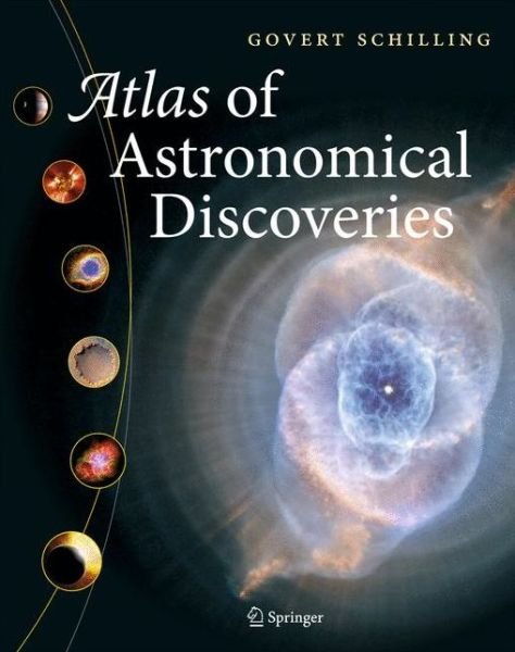 Cover for Govert Schilling · Atlas of Astronomical Discoveries (Innbunden bok) (2011)