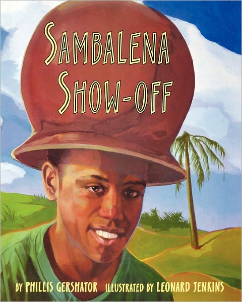 Cover for Phillis Gershator · Sambalena Show-off (Paperback Book) (2011)