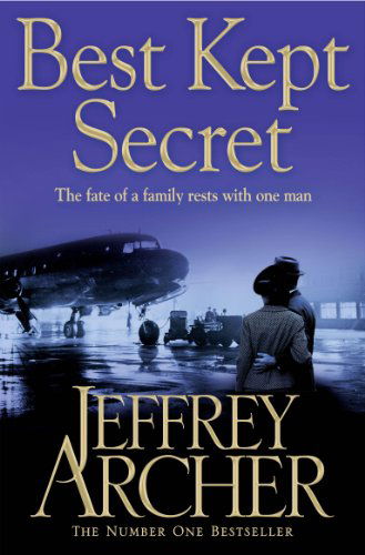 Cover for Jeffrey Archer · Best Kept Secret - Book Three of the Clifton Chronicle (N/A) (2013)