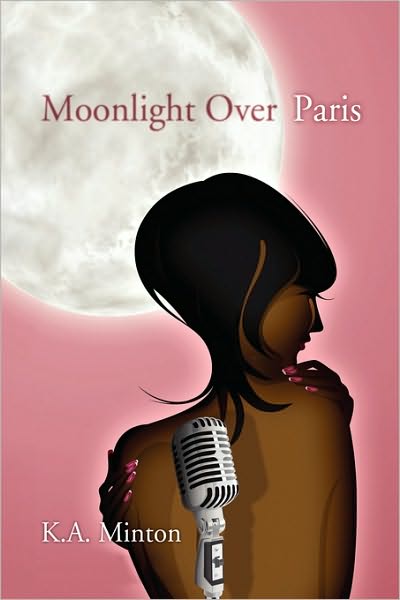 Cover for K a Minton · Moonlight over Paris (Paperback Book) (2010)