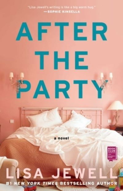 After the Party: A Novel - Lisa Jewell - Książki - Atria Books - 9781451609103 - 16 sierpnia 2011