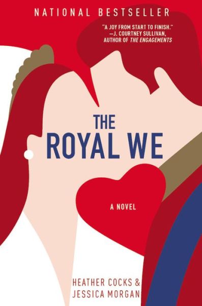 Cover for Jessica Morgan · The Royal We (Hardcover Book) (2015)