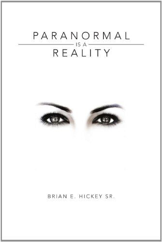 Cover for Brian E Hickey · Paranormal is a Reality (Paperback Bog) (2011)