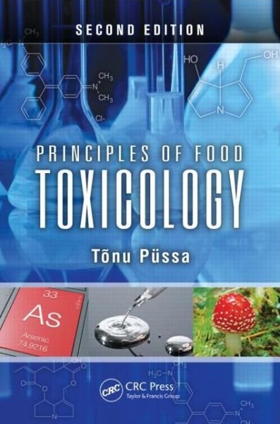 Cover for Tonu Pussa · Principles of Food Toxicology (Inbunden Bok) (2013)