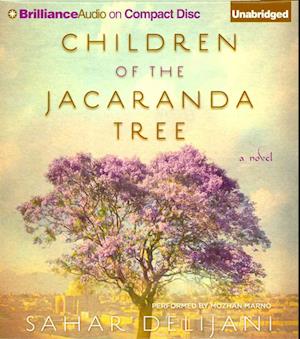 Cover for Sahar Delijani · Children of the Jacaranda Tree (CD) (2014)