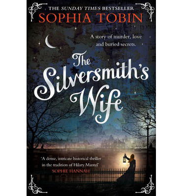 Cover for Sophia Tobin · The Silversmith's Wife (Paperback Book) (2014)