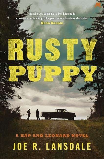 Cover for Joe R. Lansdale · Rusty Puppy: Hap and Leonard Book 10 - Hap and Leonard Thrillers (Paperback Bog) (2018)
