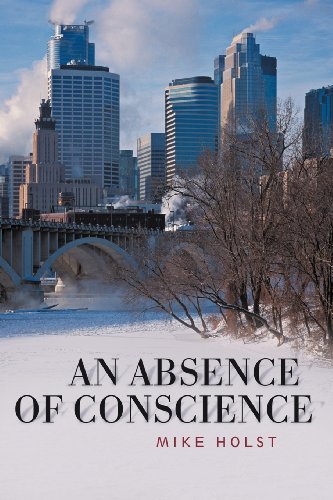 Cover for Mike Holst · An Absence of Conscience (Pocketbok) (2012)