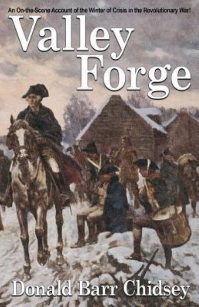 Cover for Donald Barr Chidsey · Valley Forge (Paperback Book) (2018)