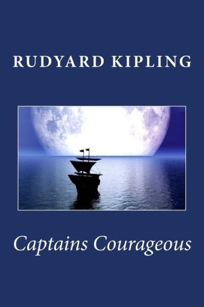 Cover for Rudyard Kipling · Captains Courageous (Cambridge Companions to Literature) (Paperback Bog) (2013)
