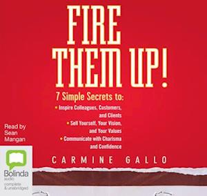 Cover for Carmine Gallo · Fire Them Up! (Lydbog (CD)) [Unabridged edition] (2015)