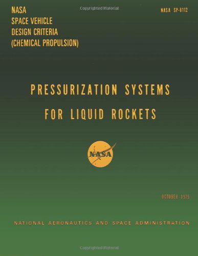 Cover for National Aeronautics Nd Space Administration · Pressurization System for Liquid Rockets (Paperback Book) (2014)