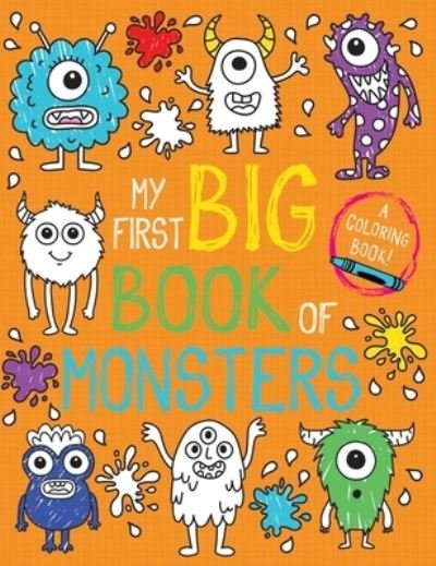 Cover for Little Bee Books · My First Big Book of Monsters (Book) (2020)