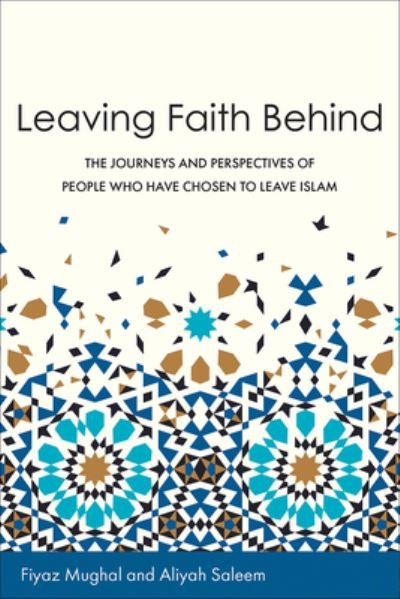 Cover for Fiyaz Mughal · Leaving Faith Behind (Pocketbok) (2020)