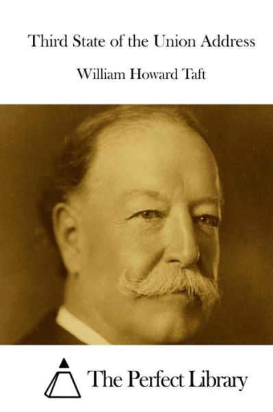 Cover for William Howard Taft · Third State of the Union Address (Paperback Book) (2015)