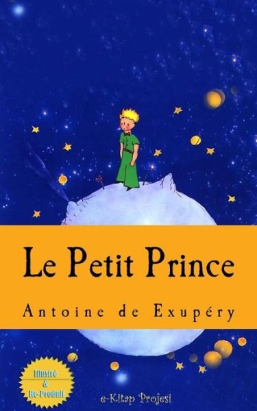 Cover for Antoine De Saint Exupery · Le Petit Prince (Paperback Book) (2015)