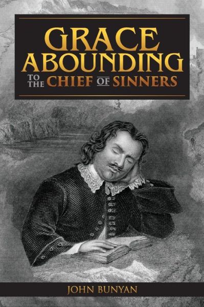 Cover for John Bunyan · Grace Abounding to the Chief of Sinners (Taschenbuch) (2015)