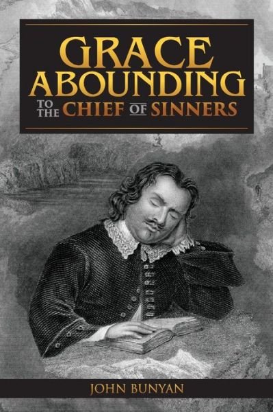 Cover for John Bunyan · Grace Abounding to the Chief of Sinners (Pocketbok) (2015)
