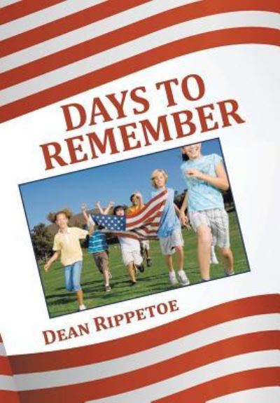 Cover for Dean Rippetoe · Days to Remember (Hardcover Book) (2016)