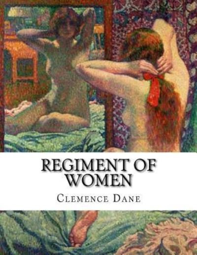 Cover for Clemence Dane · Regiment of Women (Paperback Bog) (2015)