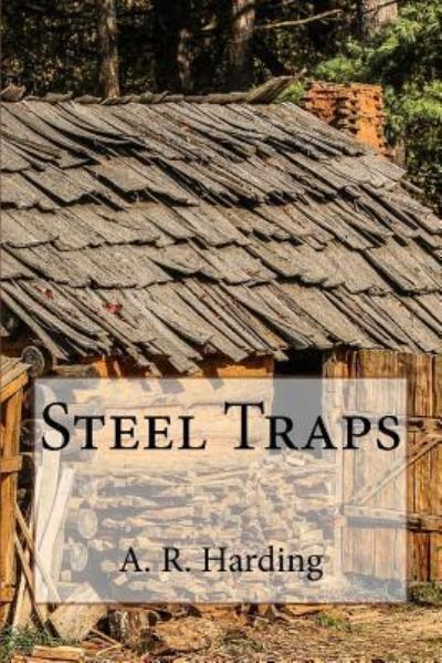 Cover for A R Harding · Steel Traps (Paperback Book) (2015)