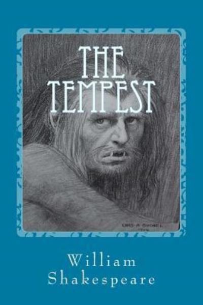The Tempest - William Shakespeare - Libros - Createspace Independent Publishing Platf - 9781523627103 - 2 de junio de 2016