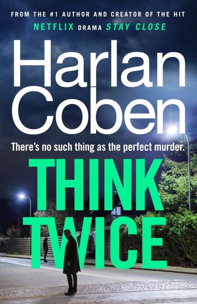 Cover for Harlan Coben · Think Twice (Hardcover bog) (2024)