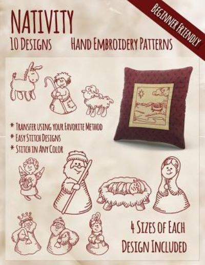 Nativity Hand Embroidery Patterns - Stitchx Embroidery - Kirjat - Createspace Independent Publishing Platf - 9781530669103 - tiistai 22. maaliskuuta 2016