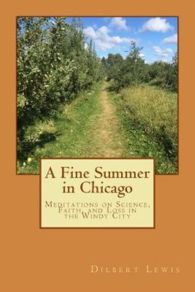 Cover for Dilbert Lewis · A Fine Summer in Chicago (Pocketbok) (2016)