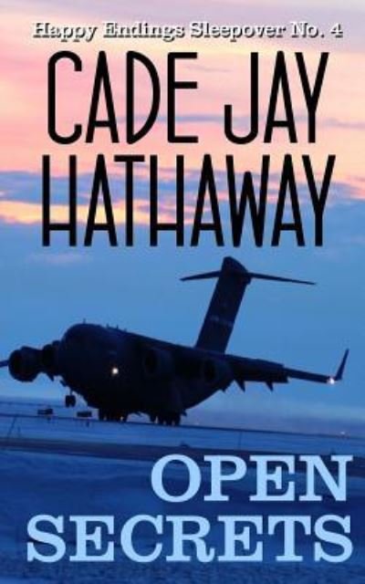 Cover for Cade Jay Hathaway · Open Secrets (Taschenbuch) (2016)