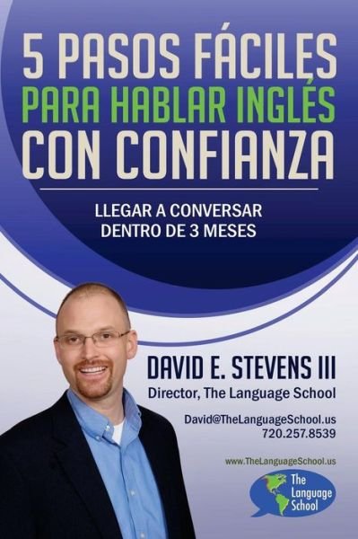 Cover for III David E Stevens · 5 Pasos Faciles Para Hablar Ingles Con Confianza (Paperback Bog) (2016)