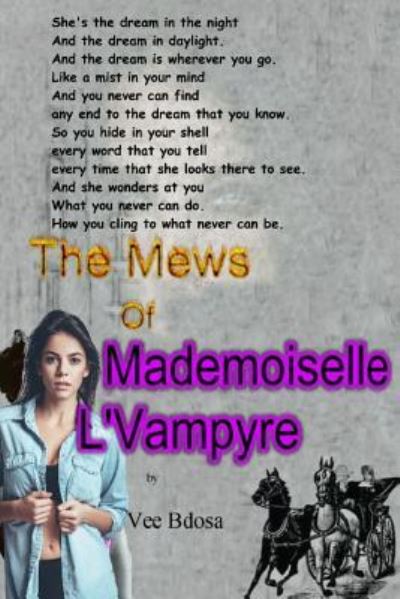 Cover for Vee Bdosa · Mews Of Madamoiselle L'Vampyre (Paperback Book) (2017)