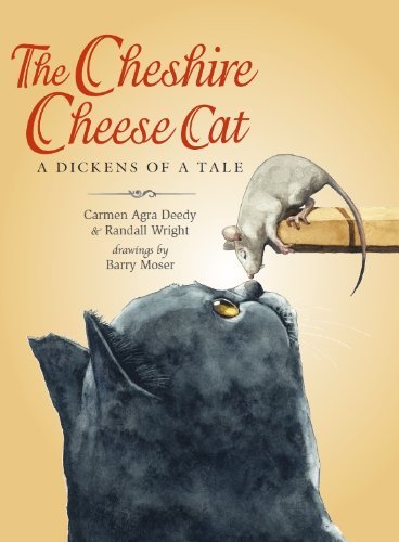 Cover for Carmen Agra Deedy · The Cheshire Cheese Cat: A Dickens of a Tale (Paperback Book) [Reprint edition] (2014)