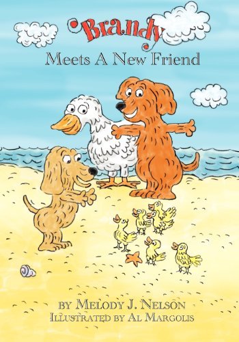 Cover for Melody J. Nelson · Brandy Meets a New Friend (Brandy &amp; Andy) (Paperback Book) (2012)