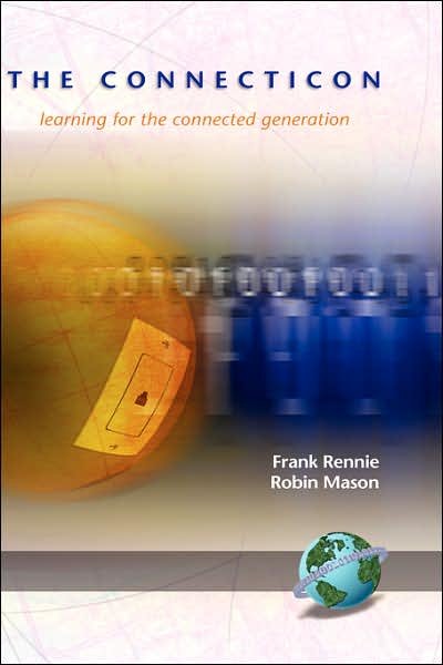 Cover for Frank Rennie · The Connecticon: Learning for the Connected Generation (Innbunden bok) (2004)
