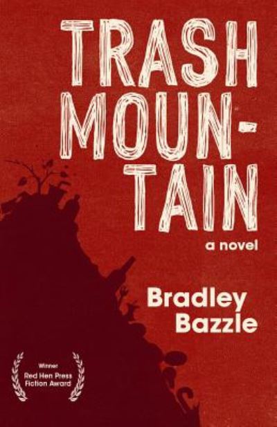 Cover for Bradley Bazzle · Trash Mountain (Paperback Book) (2018)