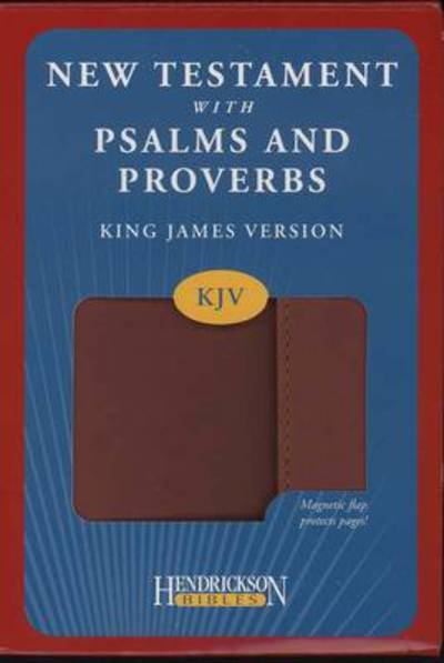 Cover for Hendrickson Publishers · KJV New Testament with Psalms and Proverbs (Leather Book) [Espresso Imitation] (2011)