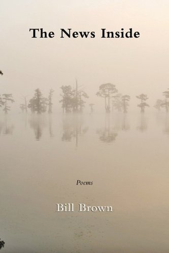 Cover for Bill Brown · The News Inside (Paperback Book) (2010)