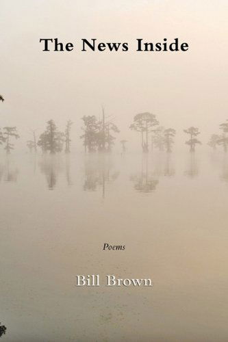 Cover for Bill Brown · The News Inside (Pocketbok) (2010)