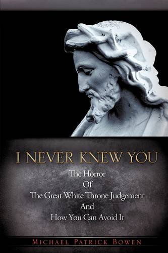 Cover for Michael Patrick Bowen · I Never Knew You (Paperback Book) (2009)