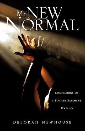 Cover for Deborah Newhouse · My New Normal (Paperback Book) (2010)