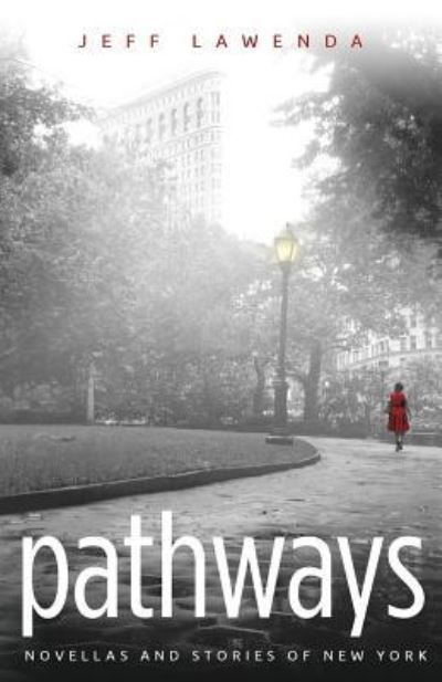 Cover for Jeff Lawenda · Pathways (Paperback Book) (2015)